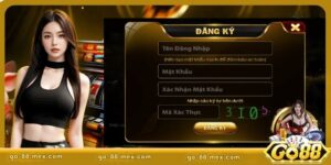 Đăng ký Go88 nhanh chóng, an toàn chỉ trong 1 phút