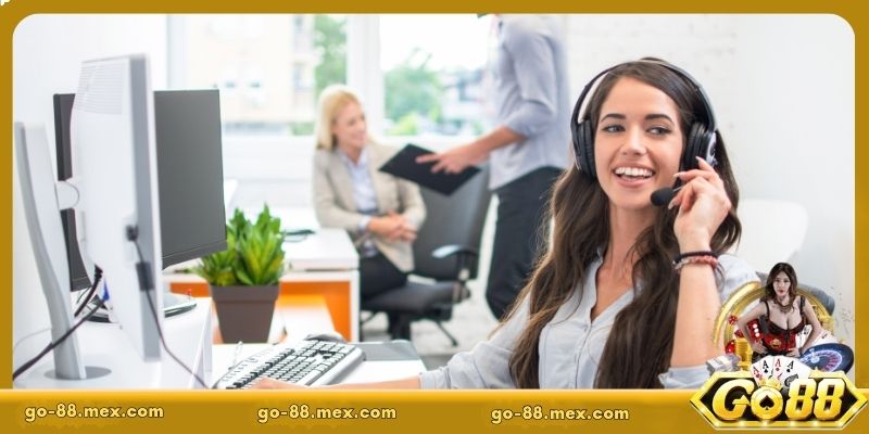 Những lưu ý quan trọng khi liên hệ bộ phận CSKH Go88