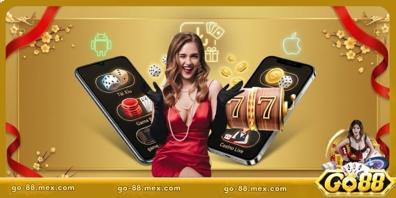 Tải app Go88 nhanh chóng, an toàn cho Android và iOS